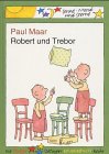 Robert und Trebor - Paul Maar