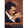 Engelbert: What's in a Name?: The Autobiography