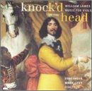 Knock`d on the Head - William Lawes: Music for Viols - Concordia