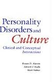 Personality Disorders and Culture: Clinical and Conceptual Interactions
