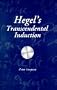Hegel's Transcendental Induction (Hegelian Studies)