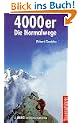 Viertausender ( 4000er). Die Normalwege