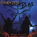 Vanden Plas -  Spirit of Live