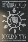 Cover image : Die Offenbarungen der Dunklen Mutter