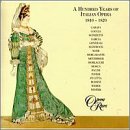 A Hundred Years of Italian Opera, 1810-20