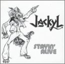 Jackyl -  Stayin' Alive