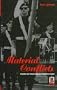 Material Conflicts: Parades and Visual Displays in Northern Ireland (Explorations in Anthropology)