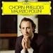 Chopin: Twenty Four Pr�ludes Op.28