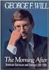 The Morning After: American Successes and Excesses 1981-1986
