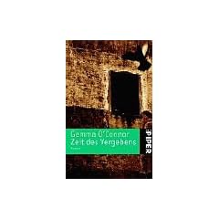 Zeit des Vergebens: Roman