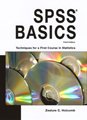 SPSS Basics Techniques for a First Course in Statistics 3e 3rd Edition Third Edition By Zealure C. Holcomb 2012 Edition