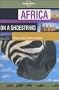 Africa on a shoestring (Lonely Planet Africa on a Shoestring)