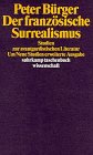 Produkt-Bild: Der franz&ouml;sische Surrealismus: Studien zur avantgardistischen Literatur (suhrkamp taschenbuch wissenschaft)