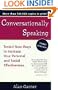 Conversationally Speaking : Tested New Ways to Increase Your Personal and Social Effectiveness