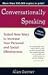Conversationally Speaking : Tested New Ways to Increase Your Personal and Social Effectiveness