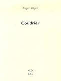 Coudrier par Jacques Dupin Coudrier par Dupin