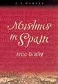 Muslims in Spain, 1500 to 1614