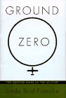 Ground Zero: The Gender Wars in the Military