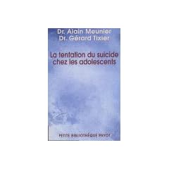La tentation du suicide chez l'adolescent