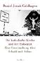 Die katholische Kirche und der Holocaust: Eine Untersuchung �ber Schuld und S�hne
