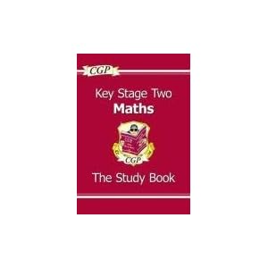 Key Stage 2 Maths: The Study Book
