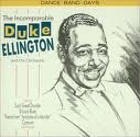 The Incomparable Duke Ellington