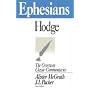 Ephesians (The Crossway Classic Commentaries)