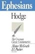 Ephesians (The Crossway Classic Commentaries) (The Crossway Classic Commentaries)