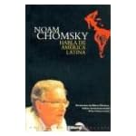 Noam Chomsky Habla de America Latina book cover