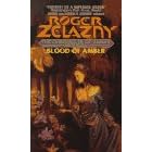 Blood of Amber (Chronicles of Amber)