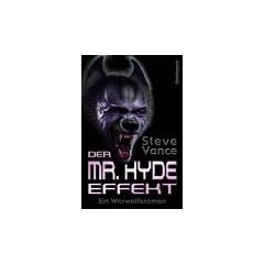 Mr. Hyde 1: Der Mr. Hyde Effekt