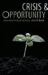 Crisis and Opportunity: Sustainability in American Agriculture (Our Sustainable Future)