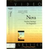 Nova ; Nuclear Strategy for Beginners