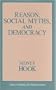 Reason, Social Myths, and Democracy (Great Books in Philosophy)