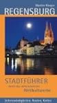 Regensburg. Stadtf�hrer durch das mit...