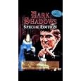 Dark Shadows (Special Edition)