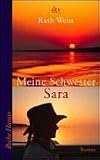 Meine Schwester Sara - Ruth Weiss