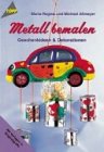  Metall bemalen....