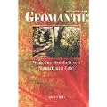 Geomantie: Wege zur Ganzheit von Mensch und Erde