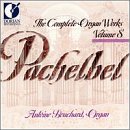 Pachelbel: The complete Organ Works, Vol. 8