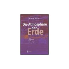 Die Atmosph�re der Erde: Eine Einf�hrung in die Meteorologie