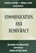 Book Communication and Democracy: Exploring the intellectual Frontiers in Agenda-setting theory (Lea's Communication Series)
