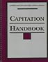 American Psychiatric Association Capitation Handbook: Actuarially Determined Capitation Rates for Mental Health Benefits