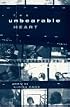 Unbearable Heart, The