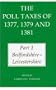 The Poll Taxes of 1377, 1379 and 1381: Part 1: Bedfordshire-Lincolnshire (Records of Social and Economic History New Series) (Pt.1)
