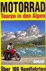Motorrad-Touren in den Alpen