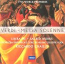 Search : Verdi: Messa Solenne; Libera Me; Sacred Works (Five World Premieres)
