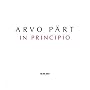 Arvo P�rt: In Principio