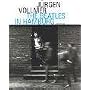 Jurgen Vollmer: The Beatles In Hamburg: Photographs 1961