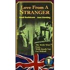 Love from a Stranger [VHS]